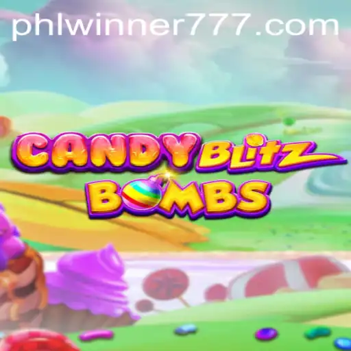 Exploring CandyBlitzBombs: The Sweetest Gaming Adventure for Every PHLWINner
